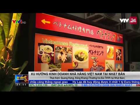 Xu Hướng Kinh Doanh Nhà Hàng Việt Nam Tại Nhật Bản - Tin Tức VTV24