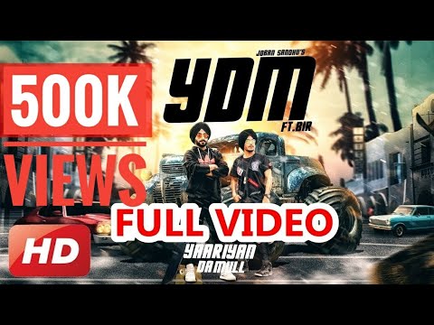 YDM || YAARIYAN DA MULL || JOBAN SANDHU ft : BIR || LATEST PUNJABI SONG 2018