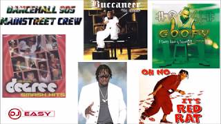 90s Dancehall Best of Mainstreet Crew Artists (Goofy,Red Rat,General Degree,Buccaneer,Hawkeye)
