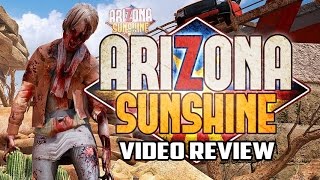 Arizona Sunshine Oculus Rift Game Review