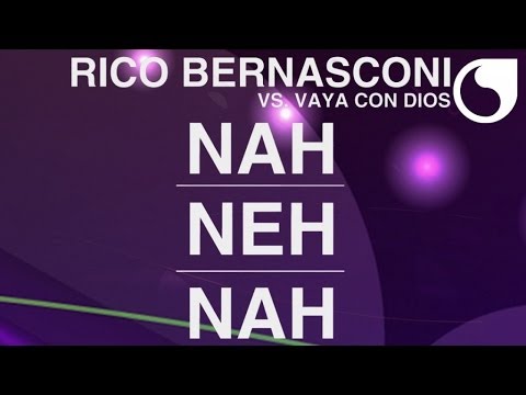Rico Bernasconi & Vaya Con Dios - Nah Neh Nah (Screen Mix)