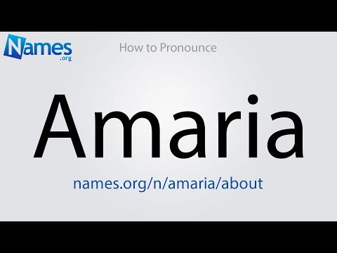 How to Pronounce Amaria