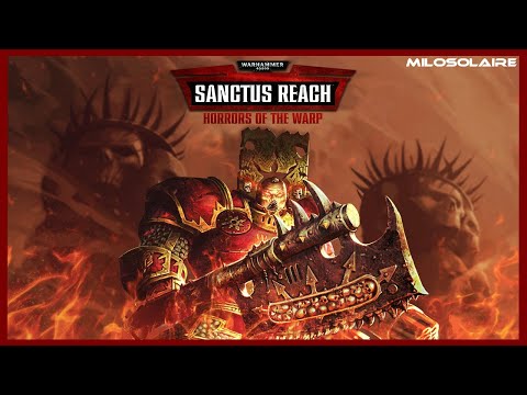 Warhammer 40,000: Sanctus Reach - Horrors of the Warp | Full Game