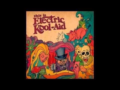 Electric Kool-Aid - Dark Room