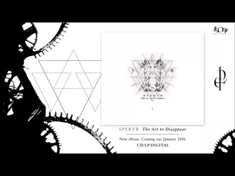 SPEKTR - From The Terrifying To The Fascinating (Official Track Stream)