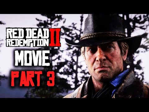 RED DEAD REDEMPTION 2 All Cutscenes (PART 3) Game Movie XBOX ONE X Enhanced