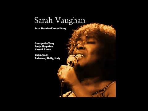Sarah Vaughan - Jazz Standard Vocal Songs (1988-08-01, Palermo, Sicily, Italy)