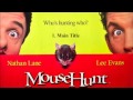 Mousehunt OST 1 Main Title
