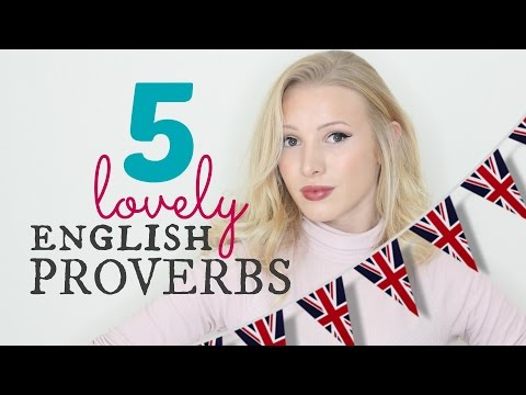 5つの素敵な英語のことわざ (5 Lovely English Proverbs)