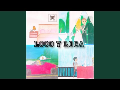 Loco y Loca