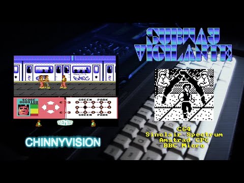 ChinnyVision - Ep 499 - Subway Vigilante - C64, Amstrad CPC, Spectrum, BBC Micro
