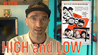 High and Low (1963) | Film Review | Kurosawa