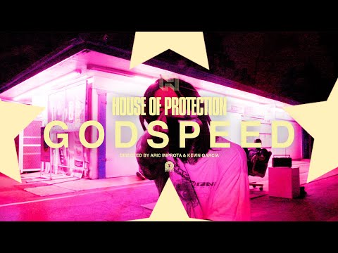 House Of Protection - Godspeed (Official Music Video)