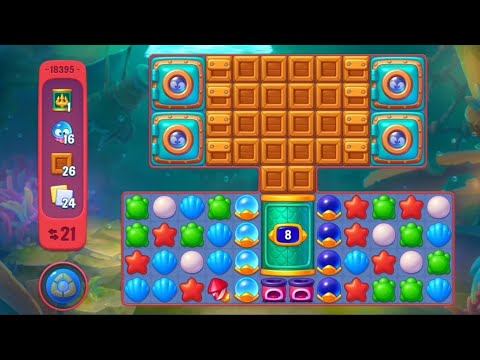 Fishdom 18395 Hard Level - NO 💣🧨💥