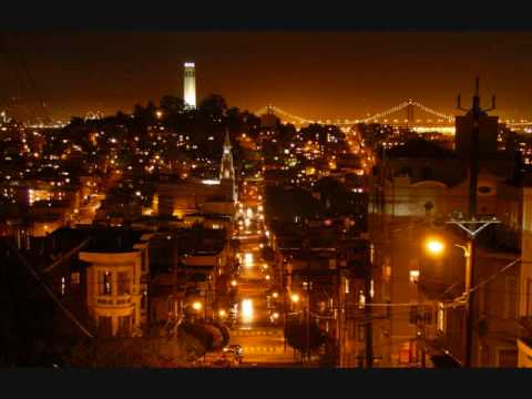 San Francisco The City By The Bay