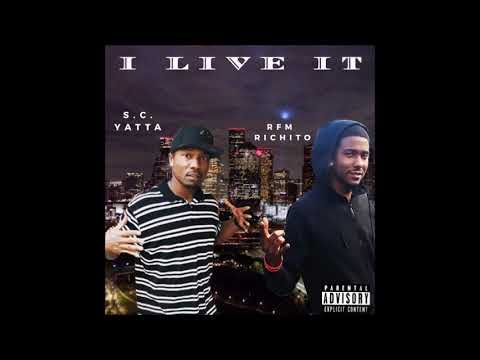 S.C. YATTA FT. RFM RICHITO - I LIVE IT