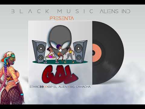 KBP EL ALIEN FT STARIC 30 & BIG CHACHA