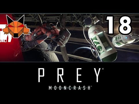 Let's Play Mooncrash (Prey DLC) Part 18 - Claire [PC/Blind]