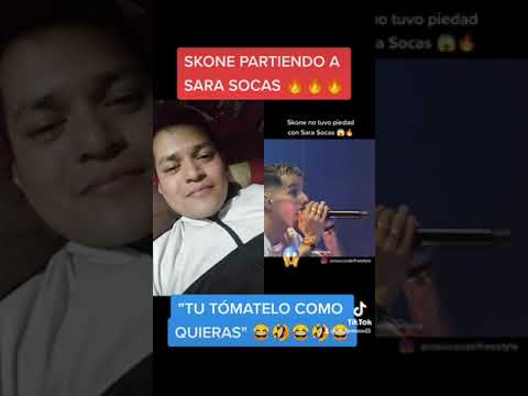 SKONE DESTROZANDO A SARA SOCAS   "TU TOMATELO COMO QUIERAS" 🤣😂🤣😂🤣😂