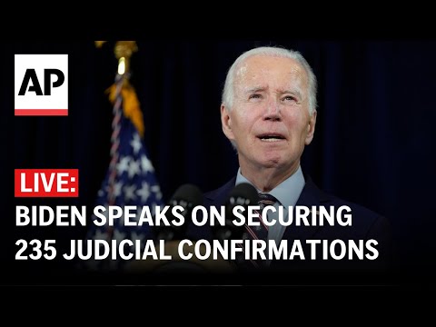 LIVE: Biden delivers remarks on securing 235 judicial confirmations