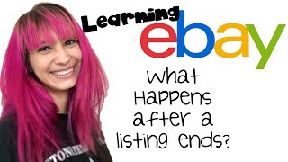 What Happens with an eBay Listing Ends, and Why I don