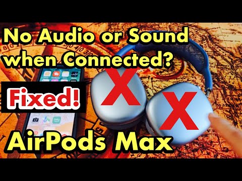 AirPods Max: No Sound or Audio even though Connected to iPhone? FIXED!