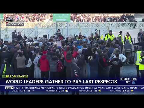 World leaders gather for Pope Francis' funeral as mourners pay last respects