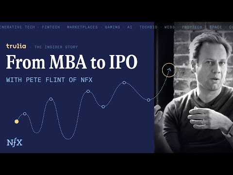 From MBA to IPO with Pete Flint: The Insider Story of ... - YouTube