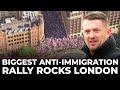 Unite The Kingdom Rally LIVE Tommy Robinson Leads Biggest Anti Immigration March In London UK
