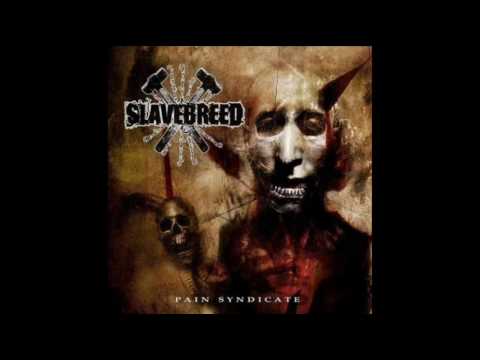 Slavebreed -  Pitiful Existence