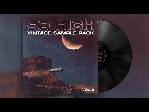 FREE VINTAGE SAMPLE PACK 2021 "SO HIGH VOL.2" ( Vintage 90s, Soul, Boom Bap, Jazz, Trap )