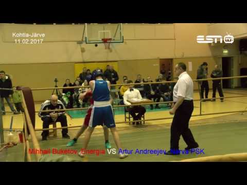 ESN TV 11.02.2017 Mihhail Buketov, Energia VS Artur Andreejev, Narva PSK