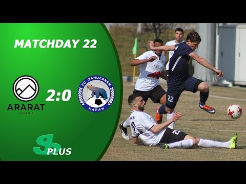 APL, Matchday 22 FC Ararat-Armenia - FC Gandzasar-Kapan 2-0