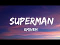 Eminem Superman Lyrics