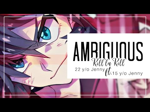 I sang ambiguous w/ my 15 year old self (Kill la Kill OP2)