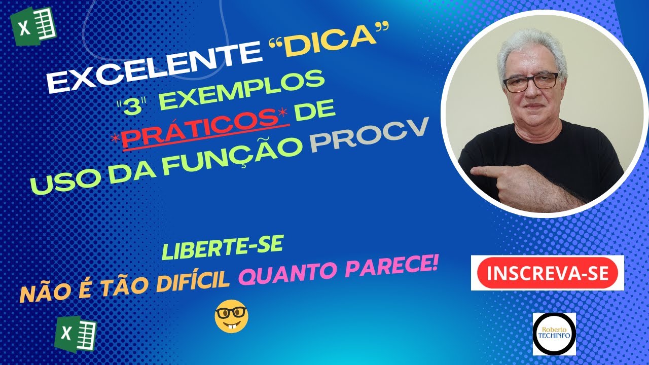 "DICA COM 3 EXEMPLOS DE USO DA FUNÇÃO PROCV"