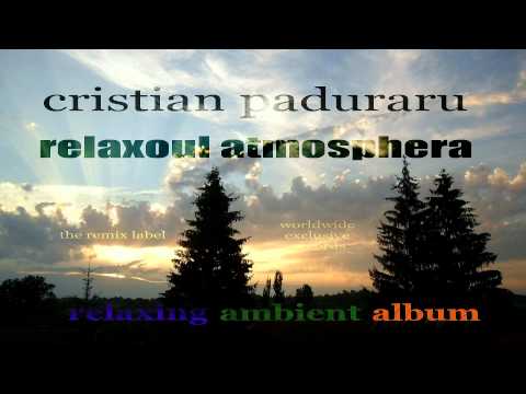 Cristian Paduraru - Turning Up (Deeptech Ambient Mix)