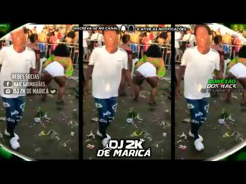 5 MINUTINHOS DE SUPER RAVEZADA AS MAIS BRABAS DO MOMENTO [[DJ 2K DE MARICÁ]]
