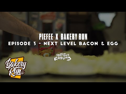 PIEFEE x BAKERY RUN - Episode 3: Next Level Back & Egg | AN OFF THE GROUND ORIGINAL