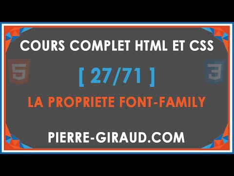 COURS COMPLET HTML ET CSS 27 71 La propriété CSS font family