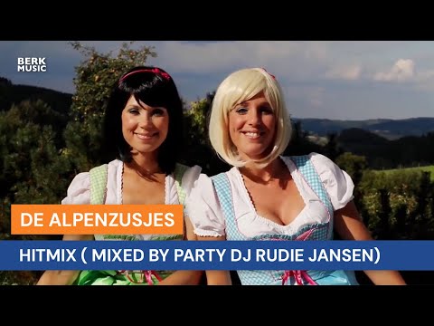Alpenzusjes - Hitmix ( Mixed By Party DJ Rudie Jansen)