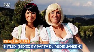 Alpenzusjes - Hitmix ( Mixed By Party DJ Rudie Jansen)