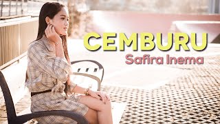 Download lagu Safira Inema - Cemburu | DJ Santuy mp3