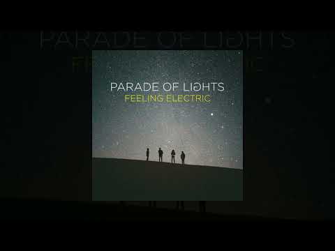 Parade of Lights - Feeling Electric [Custom Instrumental]