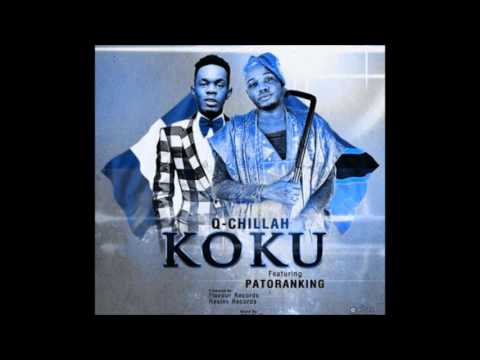 [Official] Q Chillah - "KOKU" Feat. Patoranking Original Track