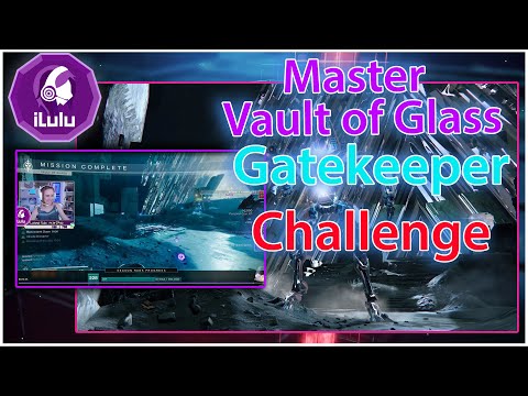 Master Gatekeeper - Challenge - Vault of Glass (VOG) Raid