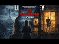 The Paris Apartment Part 1 – A Dark Mystery Unlocked | Thriller Audiobook #Audiobook #LucyFoley