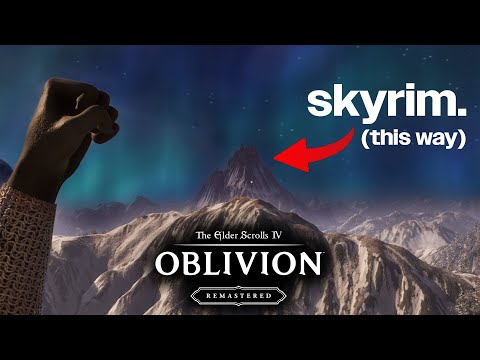 Can I Get To Skyrim In Oblivion Remastered?