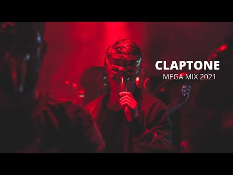 CLAPTONE MEGA MIX 2021 BEST OF TECH HOUSE