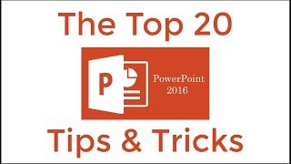 Top 20 PowerPoint 2016 Tips and Tricks